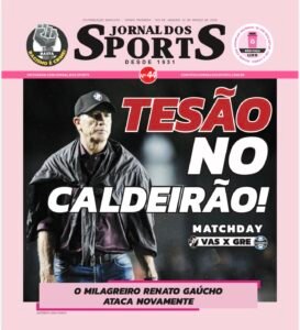 JORNAL DOS SPORTS – VASCO X GRÊMIO – 22-03-26