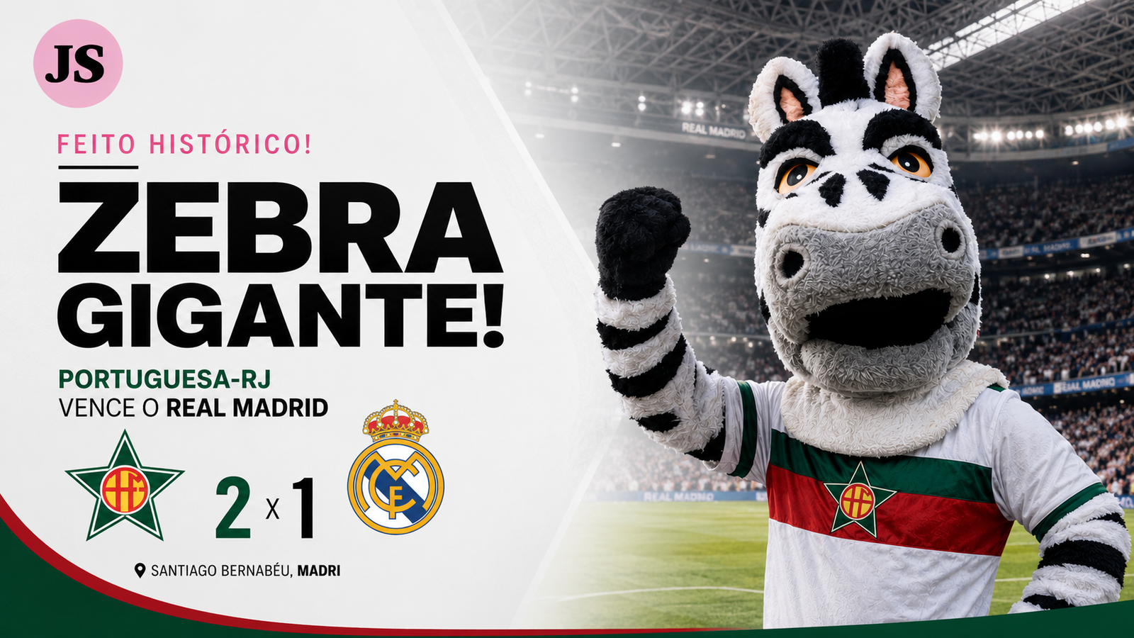 Portuguesa-rj faz história e vence Real Madrid no Bernabéu por 2 a 1 Portuguesa-rj faz história e vence Real Madrid no Bernabéu por 2 a 1